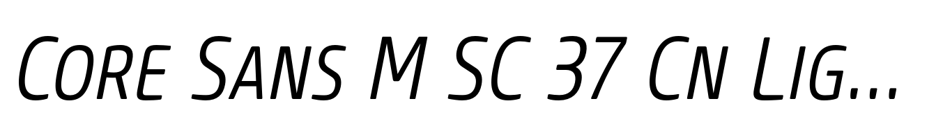 Core Sans M SC 37 Cn Light Italic